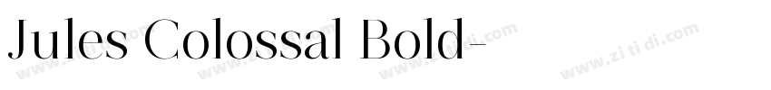 Jules Colossal Bold字体转换